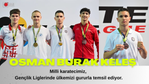 Karatenin Parlayan Yıldızı: Osman Burak Keleş
