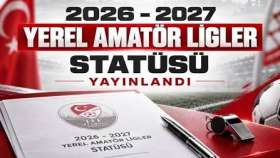 Yerel Amatör Ligler Statüsü Yayınlandı
